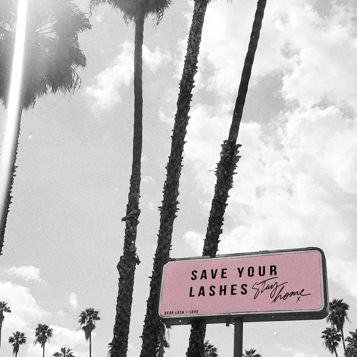 Save your lashes stay home FREE graphic!