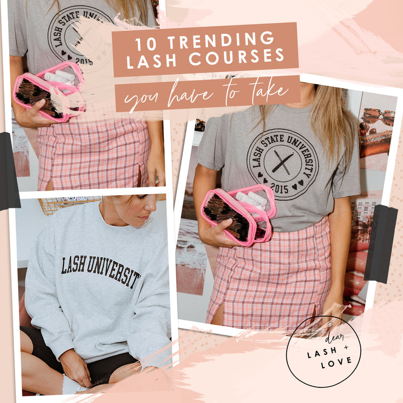 10 Trending Lash Courses You Have to Take