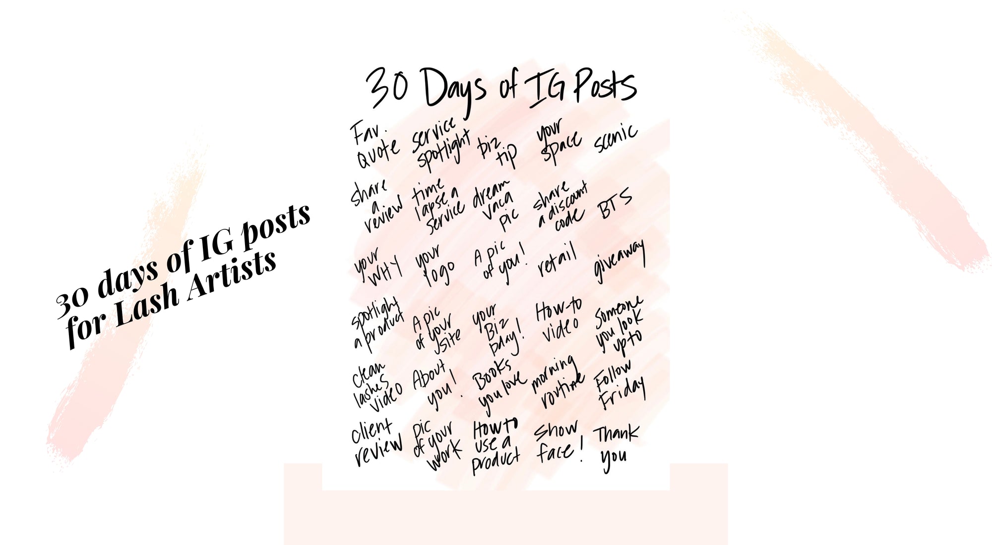 30 days of Instagram post ideas for Lash Artists