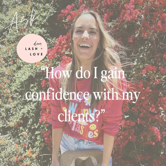 Ask DLL: How Do I Gain Confidence With My Clients?