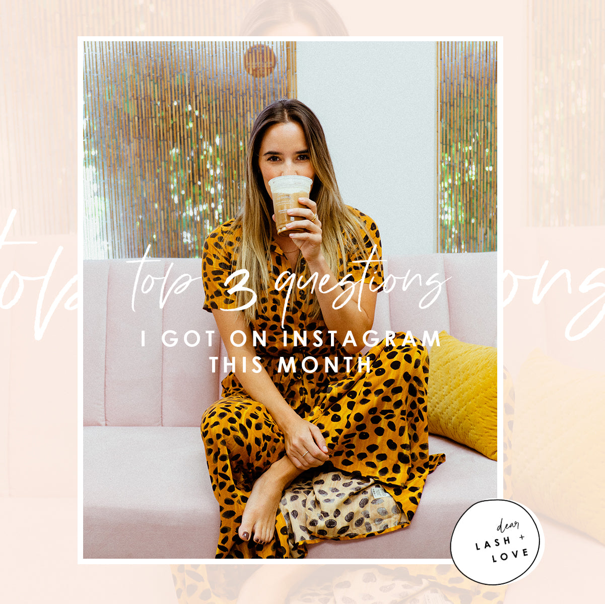 February 2021: Top 3 Questions I Got on Instagram this Month