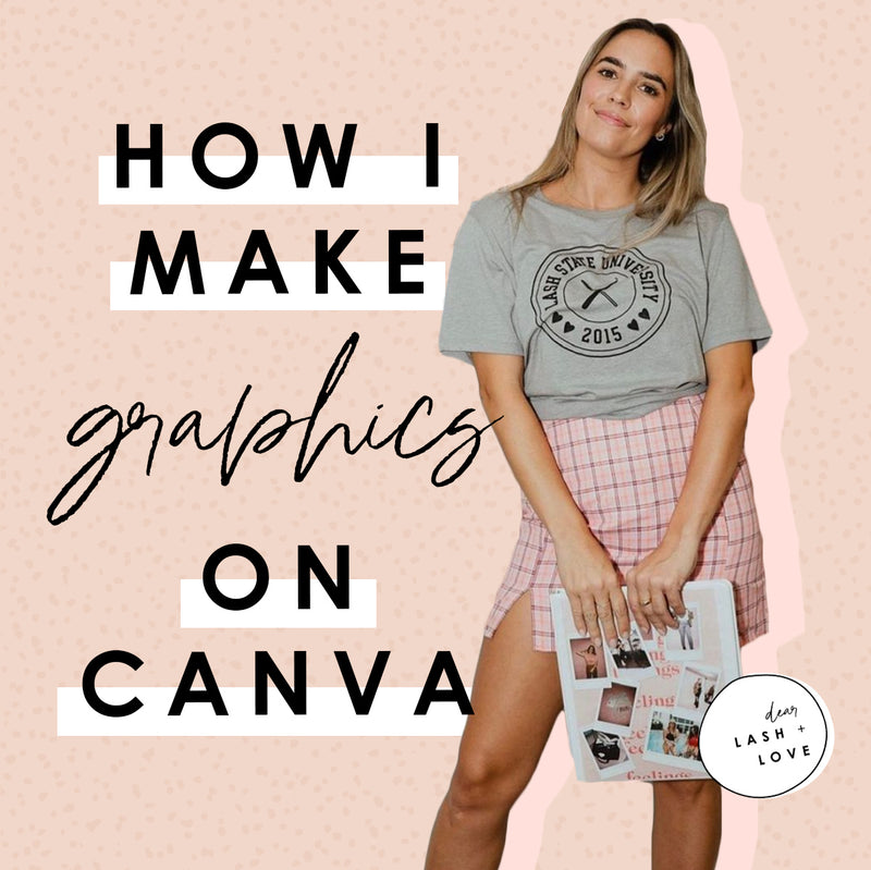 How I Make Graphics on Canva