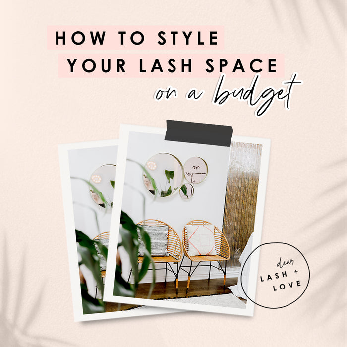 How to style your lash space on a budget + my favs linked